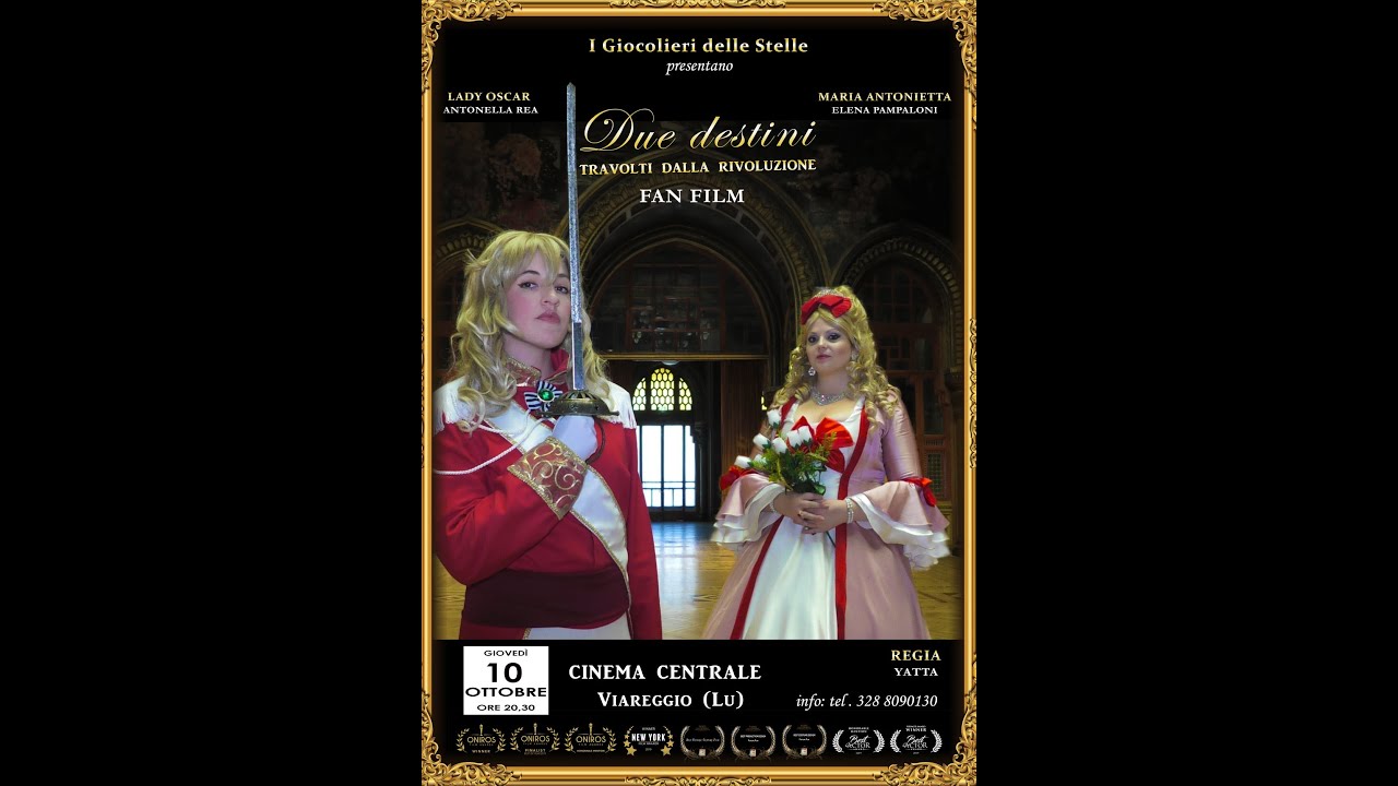 Lady Oscar Parte 1di 3  Due destini travolti dalla rivoluzione FANFILM