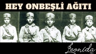 Leonida - Hey Onbeşli Ağıtı Resimi