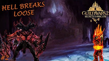 Guild Wars 2 Secrets of the Obscure - 2 - Hell Breaks Loose