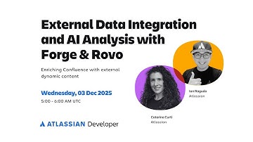 External Data Integration and AI Analysis with Forge & Rovo