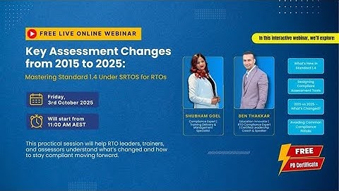 Key Assessment Changes from 2015 to 2025 Mastering Standard 1 4 Under SRTOS for RTOs