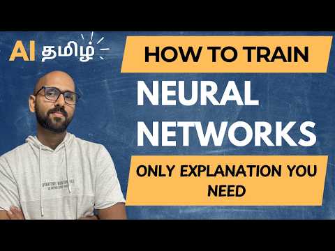 Neural Networks Simplified | Core Concepts You MUST Know – Tamil