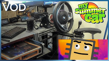 Games: My force feedback wheel uses real hacked car parts. I wanna win the My Summer Car Rally.