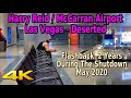 FLASHBACK 2 YEARS AGO - McCARRAN / HARRY REID AIRPORT LAS VEGAS DESERTED DURING THE SHUTDOWN - 4K