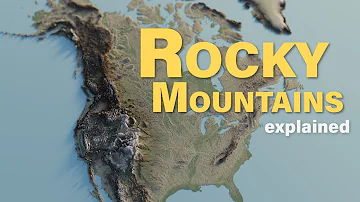 The Geography of the Rocky Mountains explained