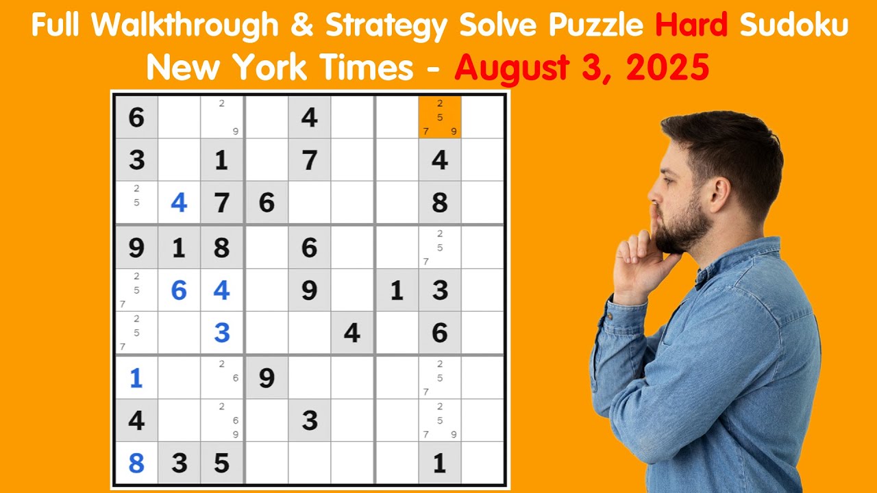 New York Times Sudoku Daily Challenge - August 3, 2025 | Hard Puzzle