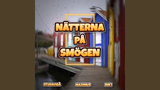 NÄTTERNA PÅ SMÖGEN