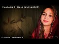 Swasaan Di Mala | Unplugged | Bhajan | Guruji | Shelly Khatri