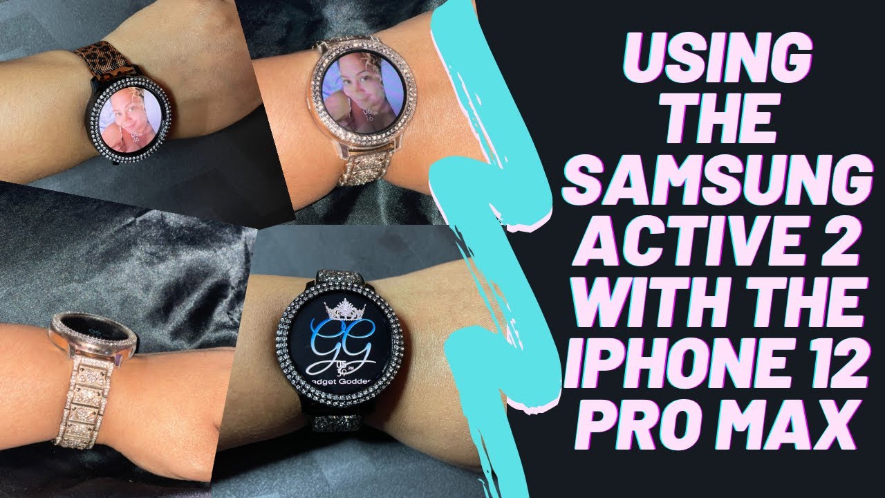 Galaxy active 2 with iphone 12 Clearance