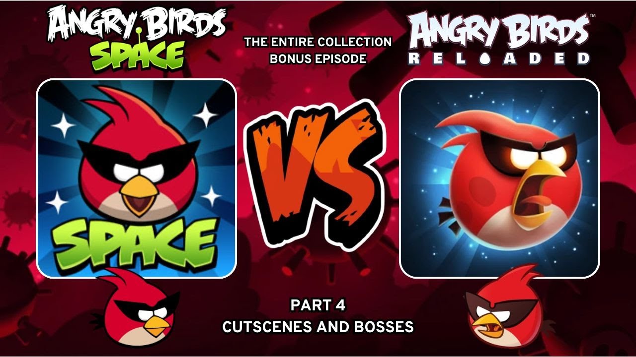 Angry Birds Space VS Angry Birds Reloaded Space: THE ENTIRE COLLECTION: Part 4 (BONUS)