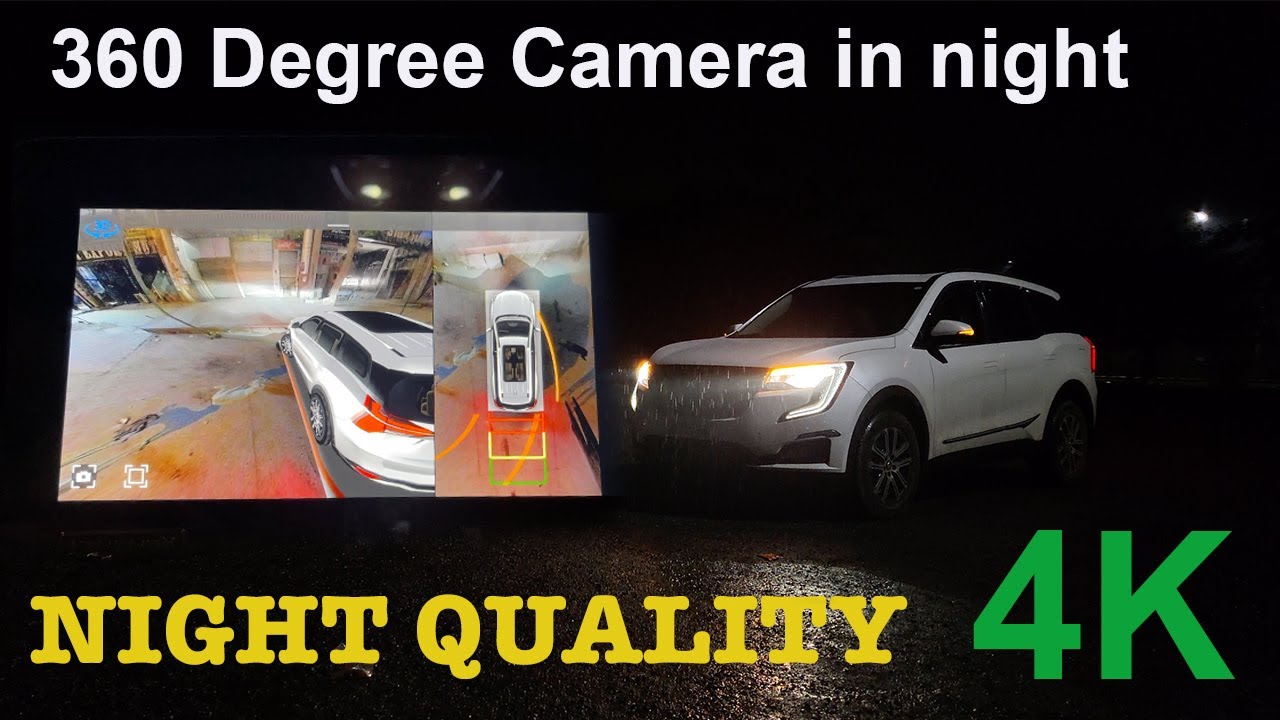 Xuv700 360 Night camera Quality YouTube