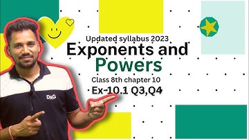 Exercise 10.1 Q3, Q4| Exponents and Power | Class 8th Chapter 10 | Maths Ncert |