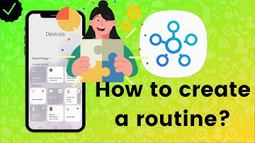 How to create an automation routine on SmartThings?
