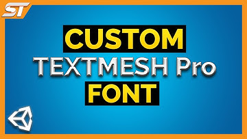 How to use a Custom Font with Text Mesh Pro in Unity
