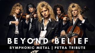 Beyond Belief - Petra Tribute (Symphonic Metal)