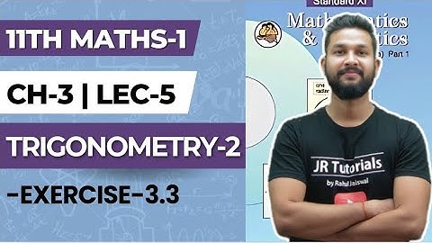 11th Maths 1 | Chapter 3 | Trigonometry -2 | Exercise 3.3 | Lecture 4 | Maharashtra Board |