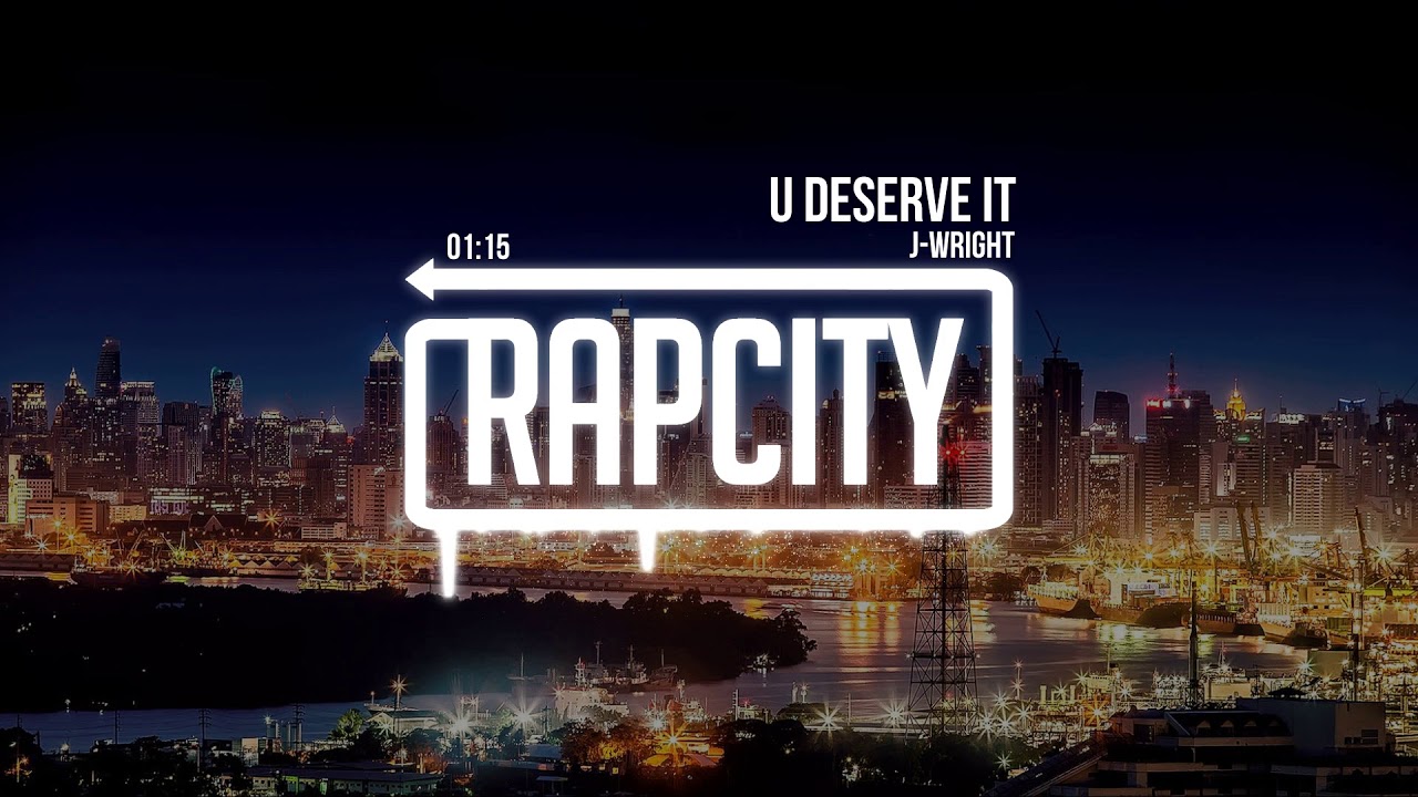 j wright rapper J-Wright - U Deserve It (Prod. Kontrabandz)