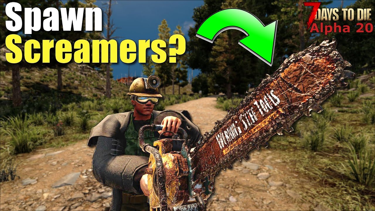 7 Days To Die - Which Power Tools Spawn Screamers? (Alpha 20)