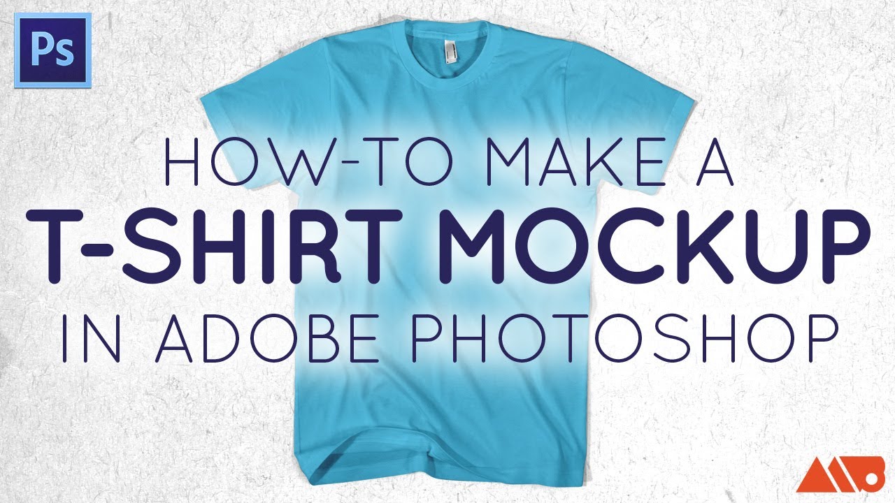 T-Shirt Mockup Photoshop Tutorial - YouTube