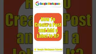 Blogger - How to create a post and add a label to it? | #Short