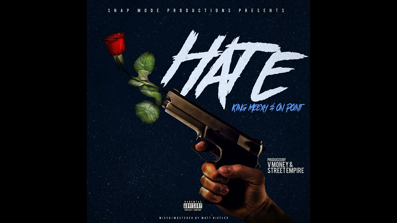 Смотреть «Hate By On Point & King Meexh (2021)» на YouTube Смотреть «Hate By On Point & King Meexh (2021)» на YouTube