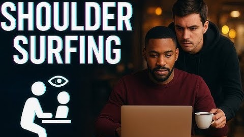 Shoulder Surfing: The Easiest Way Hackers Steal Your Passwords! (Explained Simply)