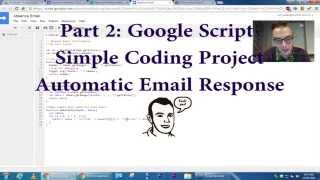 Google Apps Script - Coding a Spreadsheet Auto-Email Add-on - Part 2