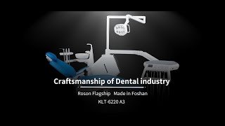 Roson Flagship ModelGrand Launch KLT-6220 A3#dental #dentist #dentalcare #dentalclinic #