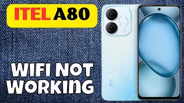How to Fix itel A80 Wifi Not Working Problem #new