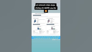 pi network nhận được chứng chỉ GDPR EU 😱