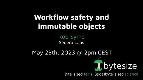 nf-core/bytesize: Workflow safety and immutable objects
