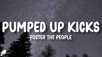 Foster the People - Pumped Up Kicks (Lyrics)