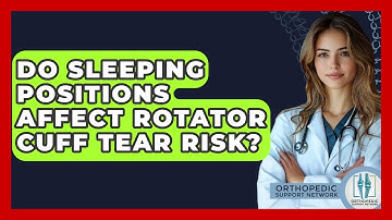 Do Sleeping Positions Affect Rotator Cuff Tear Risk? - Orthopedic Support Network