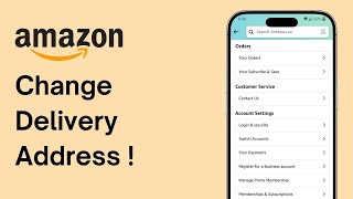 How to Change Delivery Address on Amazon ! screenshot 3