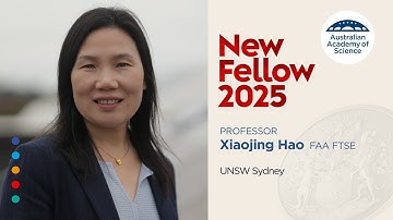 Scientia Professor Xiaojing Hao FAA FATSE – New Fellow of the Australian Academy of Science