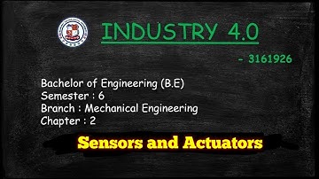 L - 13 : Sensors and Actuators