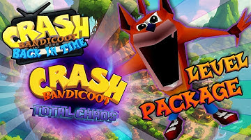 CRASH BANDICOOT : TOTAL CHAOS | a Crash Bandicoot : Back in Time level package [V-0.95 TRAILER!]