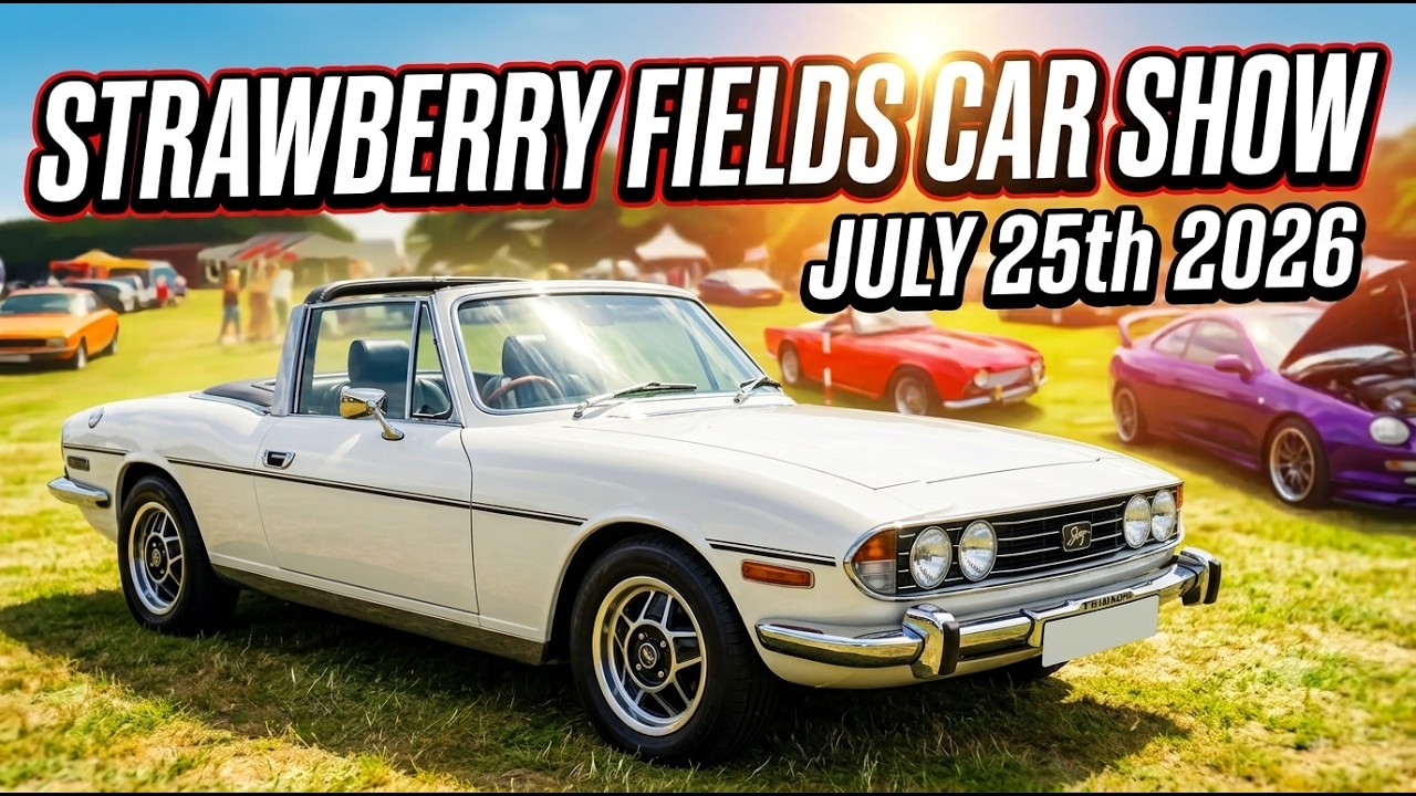 Strawberry Fields Car Show July 25th 2026