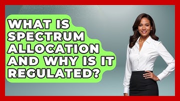 What Is Spectrum Allocation And Why Is It Regulated? - Learn About Economics