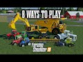 Eight Ways You Can Play Farming Simulator 19