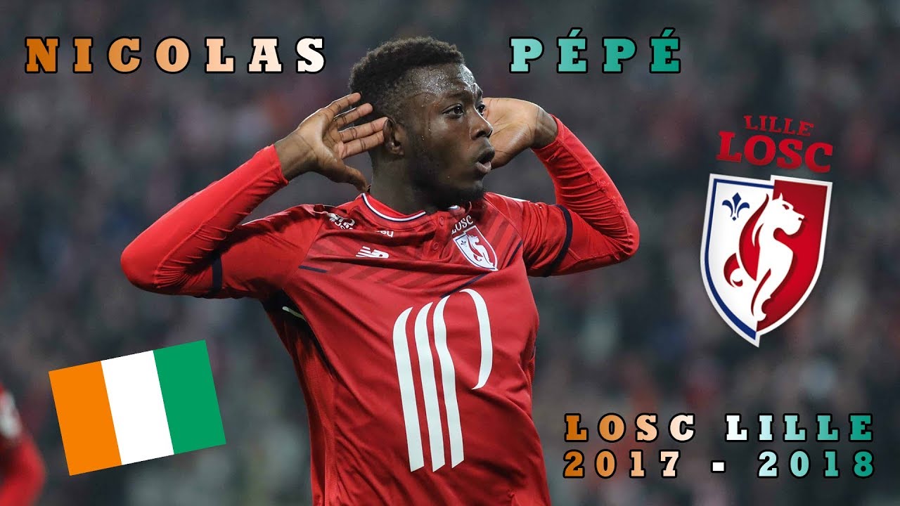 Download Nicolas Pépé | LOSC Lille and Ivory Coast | Amazing Goals, Assists and Skills | 2017-2018