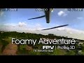 FPV Foamy Adventure - HK Tristania EPP