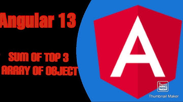 Angular 13 show top 3 highest marks in subjects  from array of object data by using for each sort
