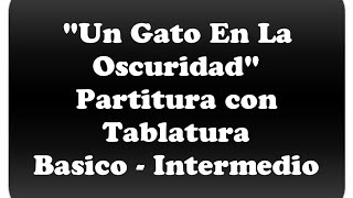 Video thumbnail of "Un Gato En La Oscuridad (Roberto Carlos) - Partitura con Tablatura N° 2"