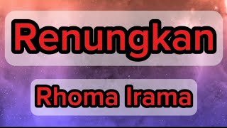 RENUNGKAN KARAOKE ORIGINAL