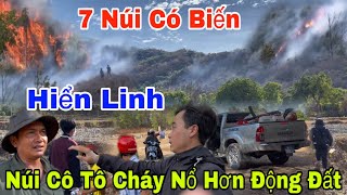 Chấn Động An Giang Núi Cô Tô Bốc Cháy Kinh Khủng Nổ Rung Động Cả Vùng Thất Sơn