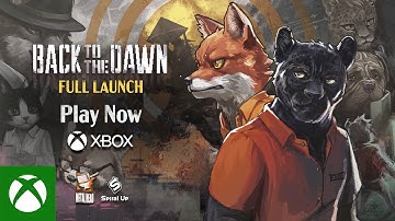 Back to the Dawn Launch Trailer