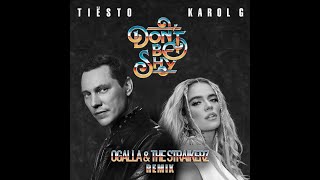 Tiësto, ft. KAROL-G - Don't Be Shy (The Straikerz & Ogalla Bootleg) [Radio Edit]