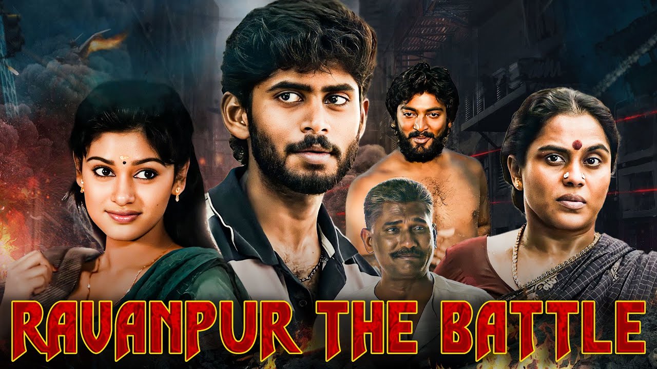 Ravanpur The Battle (हिंदी) | Kathir, Oviya | South Indian Action Revenge Movie | Full 4K Movie 2025