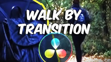 Simple Transition In Davinci Resolve 18  - The Walk By Transition In Fusion Beginners